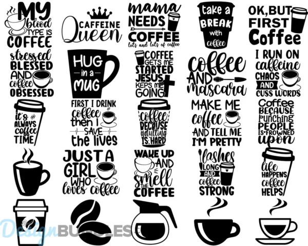 Coffee SVG Bundle, Coffee Quotes SVG File, Coffee Funny SVG