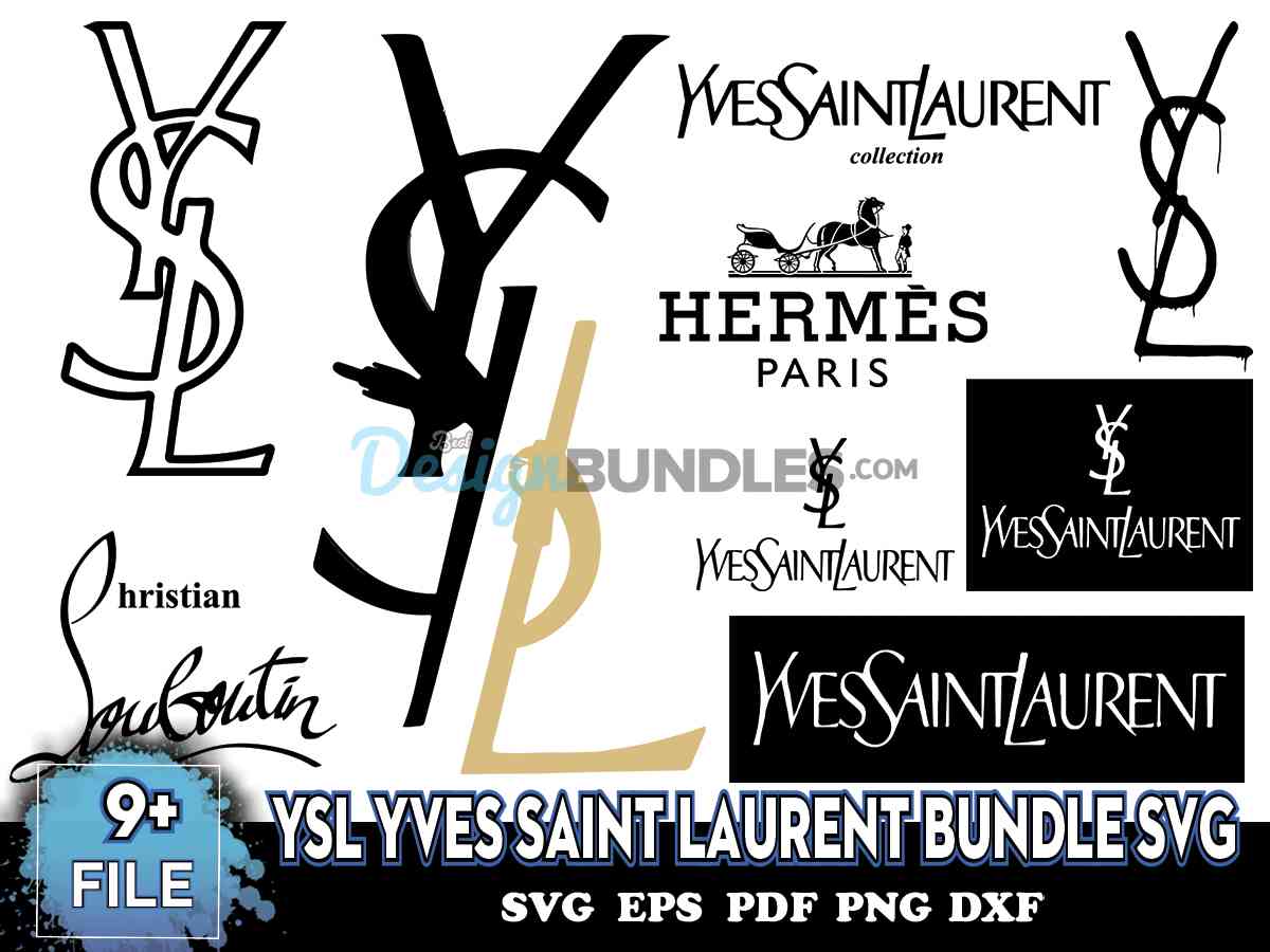 YSL Yves Saint Laurent Bundle Svg, Trending Svg, YSL Svg Instant ...
