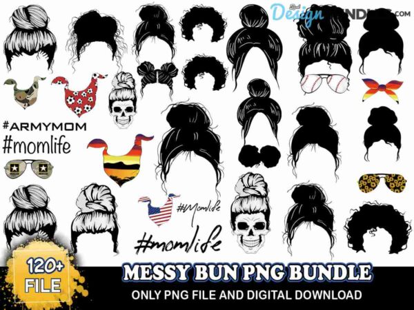 120+ Files Messy Bun Png Bundle, Messy Bun Png, Mom Life Png