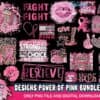 20 Designs Power Of Pink Bundle Svg Breast Cancer Svg Breast Cancer Vector