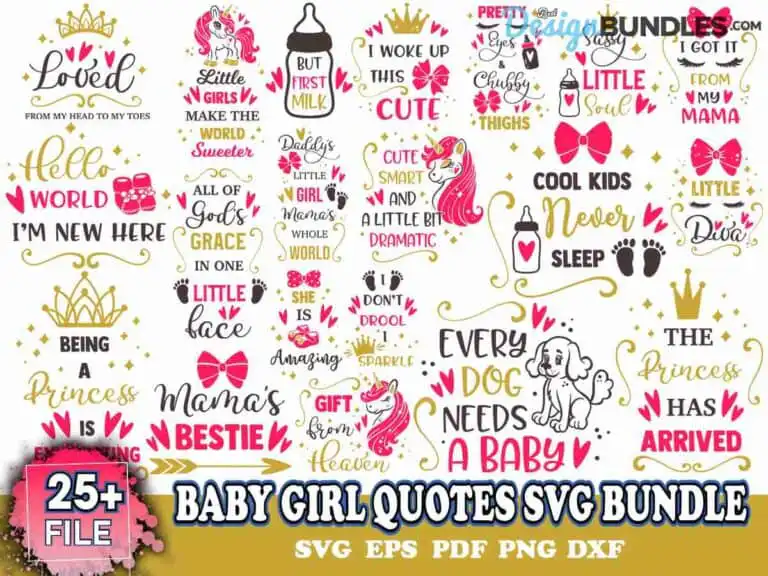 25 Baby Girl Quotes Svg Bundle