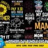 30 Designs Mothers Day Bundle Svg Part 3 Mother Svg Mama Svg