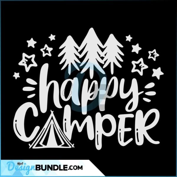 happy-camper-svg-camping-quote-svg-vacation-svg-dxf-eps-png-summer-cut-files-camping-life-clipart-camp-shirt-design-cricut-silhouette