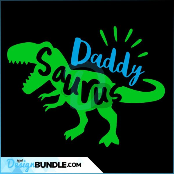 daddy-saurus-svg-trex-dinosaur-cut-files-dinosaur-dad-svg-dxf-eps-png-dino-clipart-t-rex-shirt-design-daddy-life-silhouette-cricut