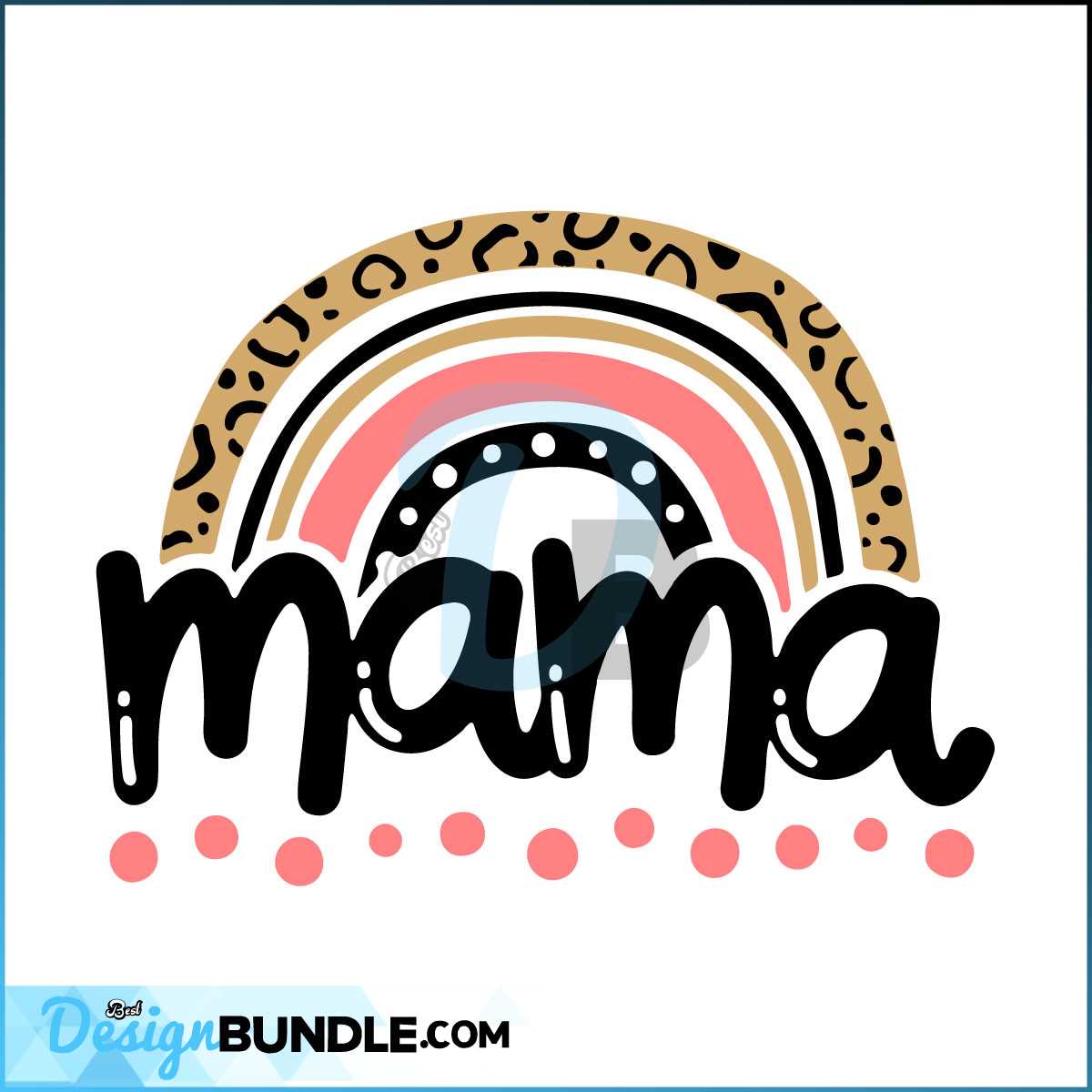 Mama Svg, Rainbow Svg, Mama Cut Files, Leopard Print, Mommy And Me Svg ...