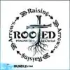 raising-arrows-svg-rooted-in-christ-svg-psalms-1274-svgchristian-t-shirt-svghomeschooling-svgchildren-are-a-heritage-from-the-lord-svg