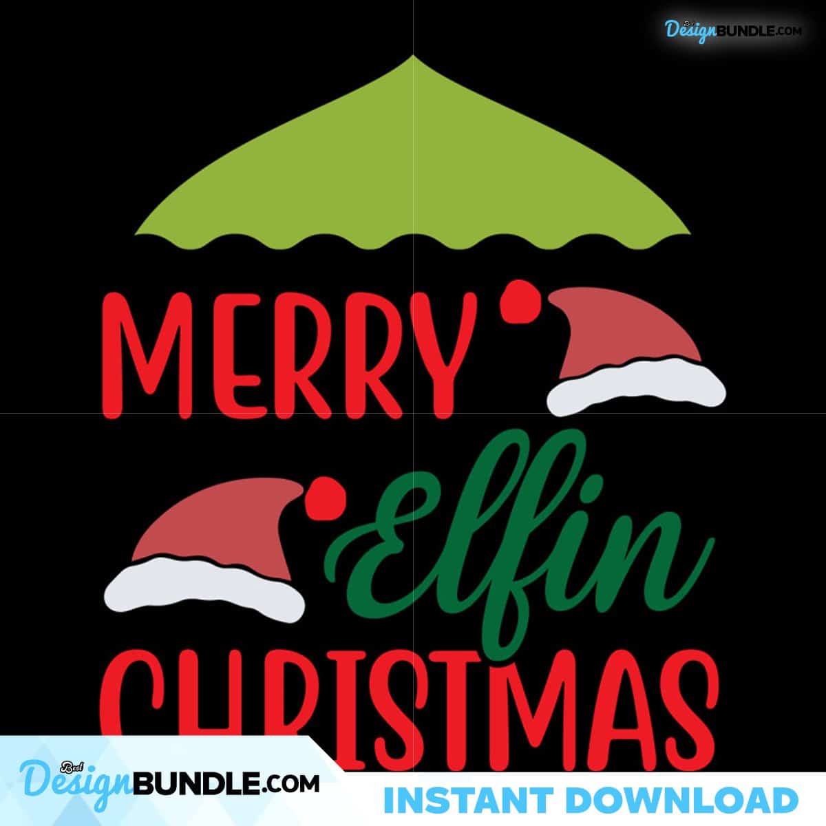 Merry Elfin Christmas Svg, Christmas Svg, Christmas Elf Svg, Merry