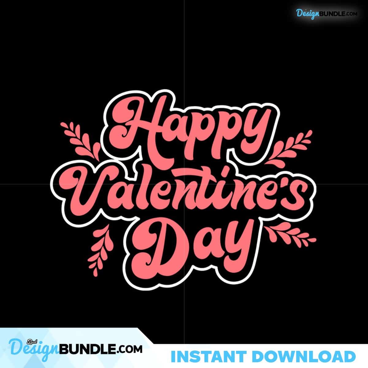 Happy Valentine's Day Svg, Valentine Svg, Happy Svg, Valentine Day Svg ...