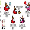 among us birthday boy svg among us svg bundle among us birthday svg cq2eq