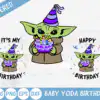 Baby Yoda Svg Its My Birthday Svg Happy Birthday Svg Nyupt 100x100