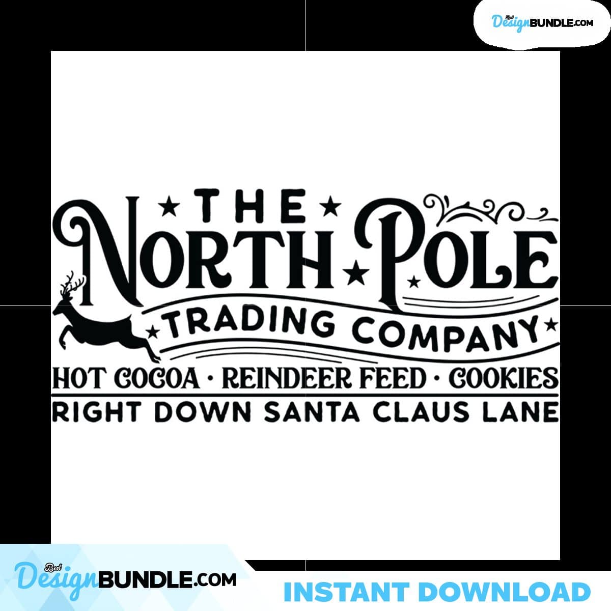 The North Pole Trading Company Svg, Christmas Svg, North Pole Svg