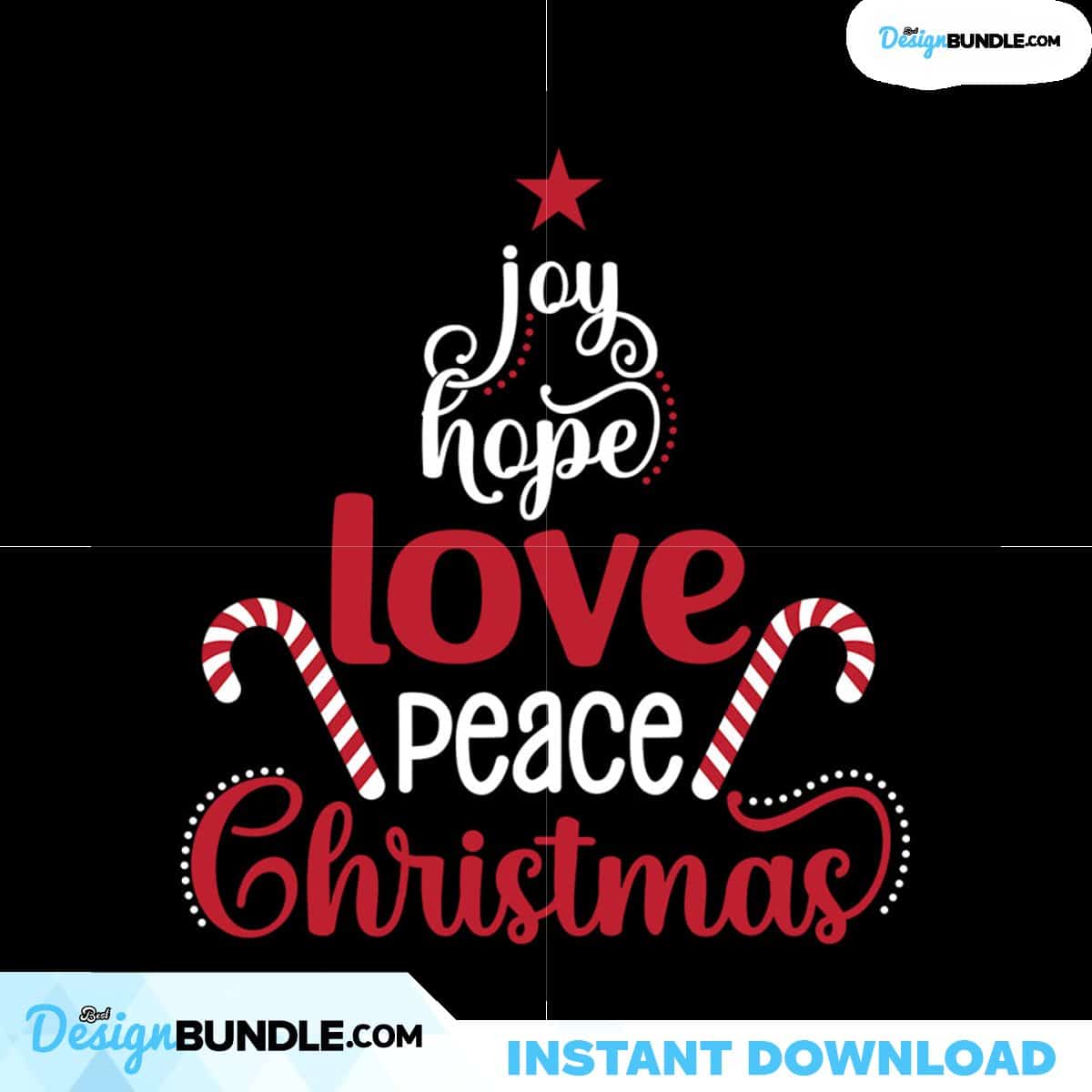 Joy Hope Love Peace Christmas Svg, Christmas Svg, Joy Christmas Svg ...