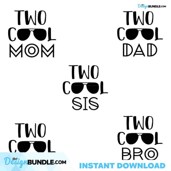 two-cool-svg-family-bundle-two-cool-mom-dad-sis-bro-svg-2nd