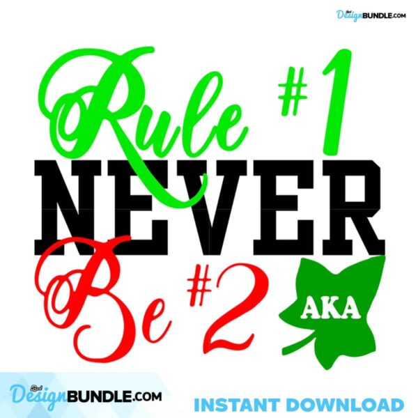 rule-never-be-aka-svgaka-svg-aka-shirt-aka-sorority-alpha-kappa-alpha-svg-alpha-kappa-alpha-shirt-alpha-kappa-alphaaka-1908-aka-gift-nutritional-factssvg-file-svg-files-for-cricut-cuttable-design