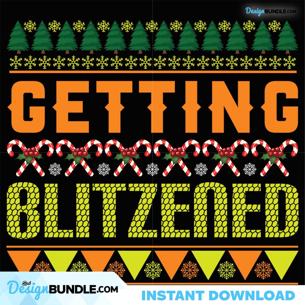 Getting Blitzened Pine Tree Svg, Christmas Svg, Blitzened Svg