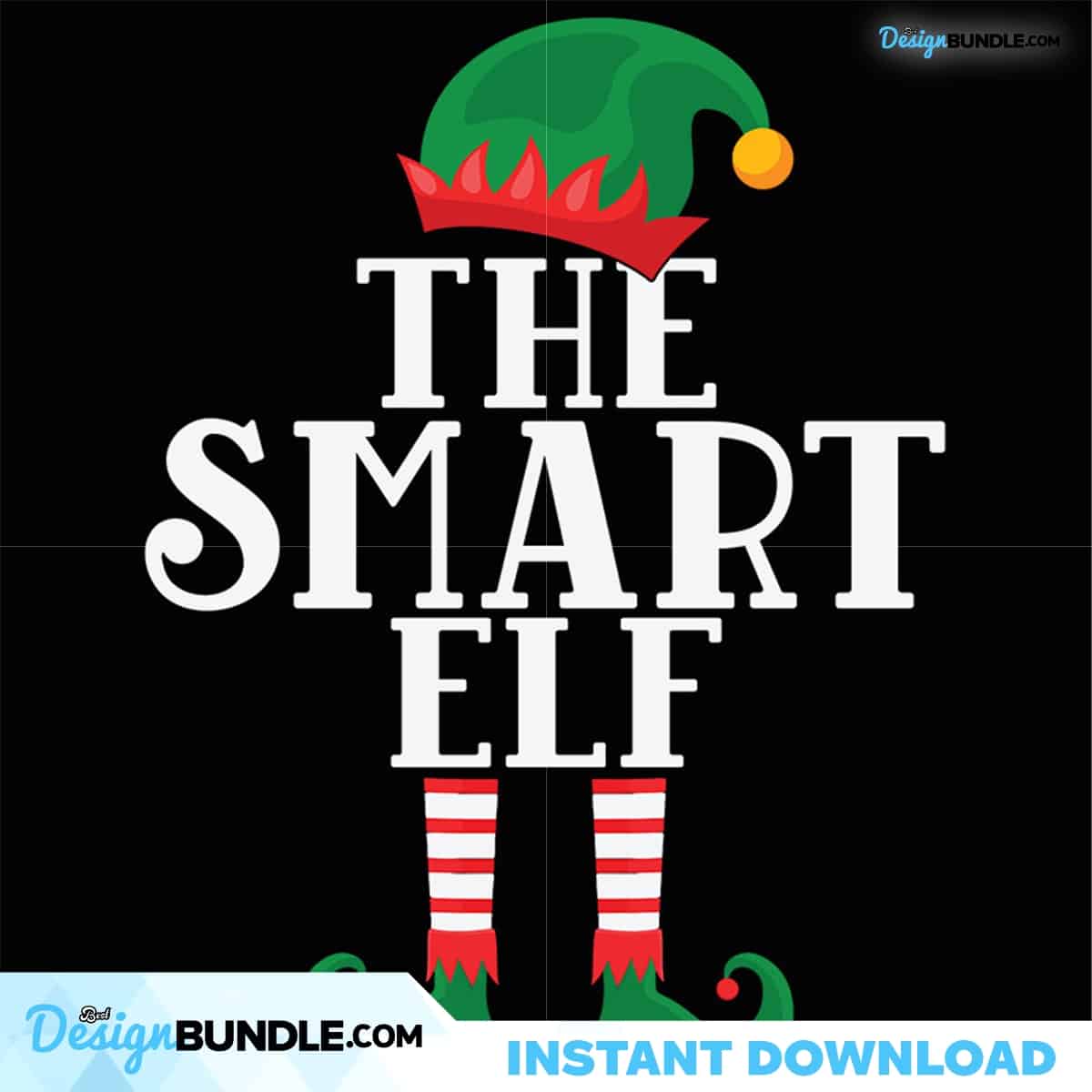 The Smart Elf Svg, Christmas Svg, Elf Smart Svg, Elf Svg, Elf Hat Svg