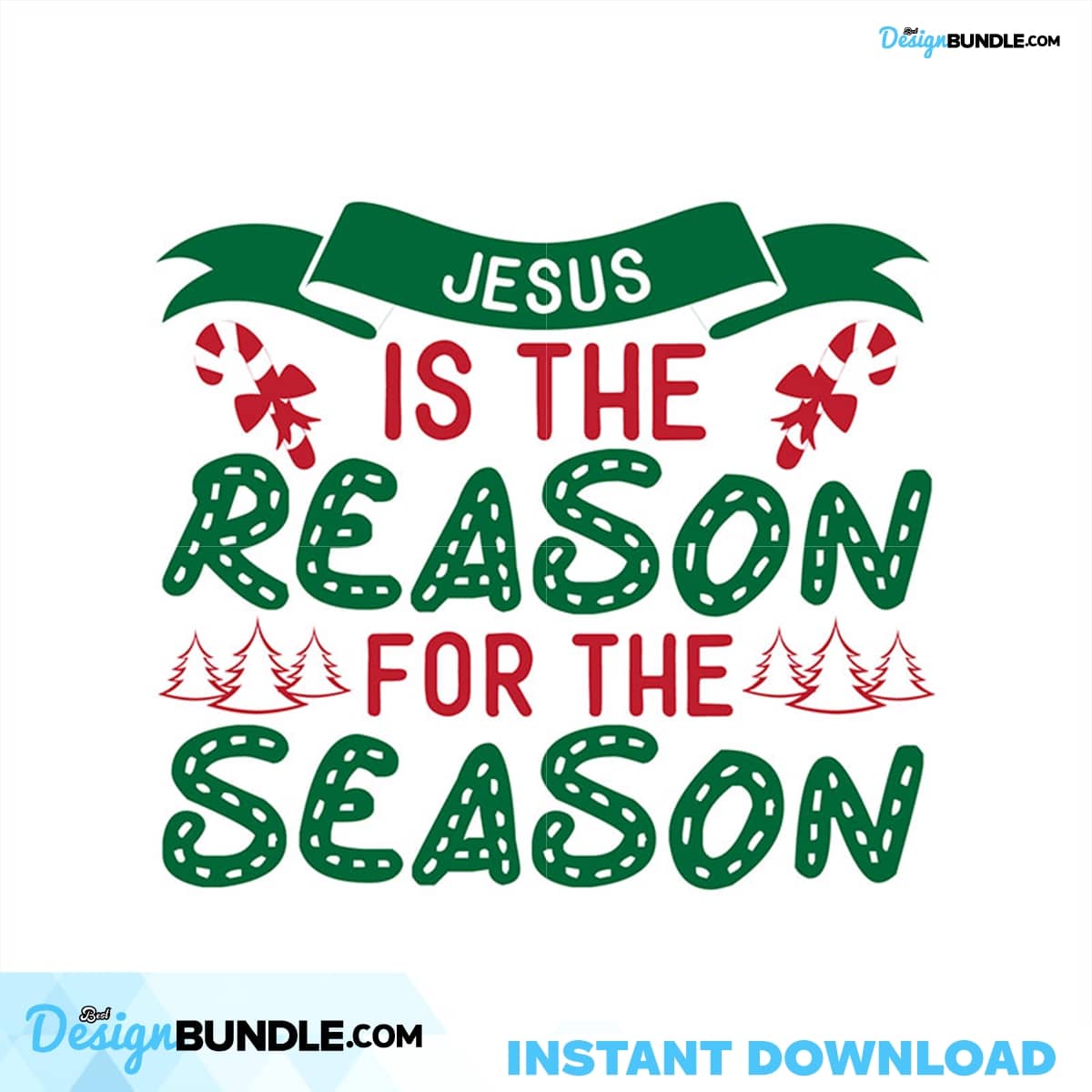 Jesus Is The Reason For The Season Svg, Christmas Svg, Jesus Svg ...