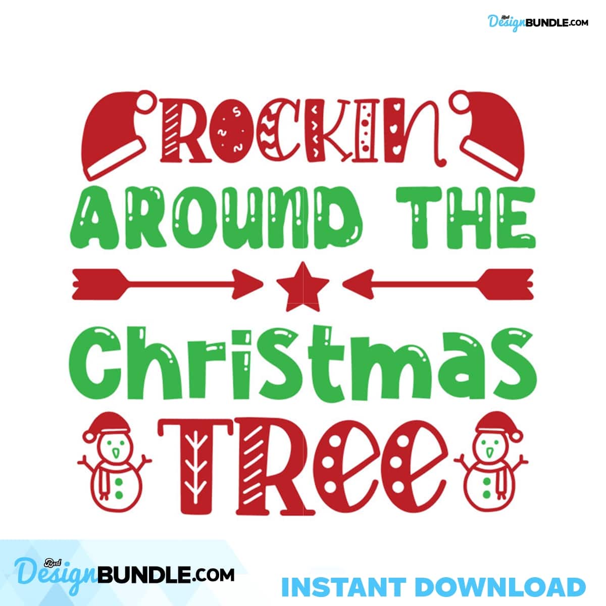 Rockin Around The Christmas Tree Svg, Christmas Svg, Rockin Around Svg