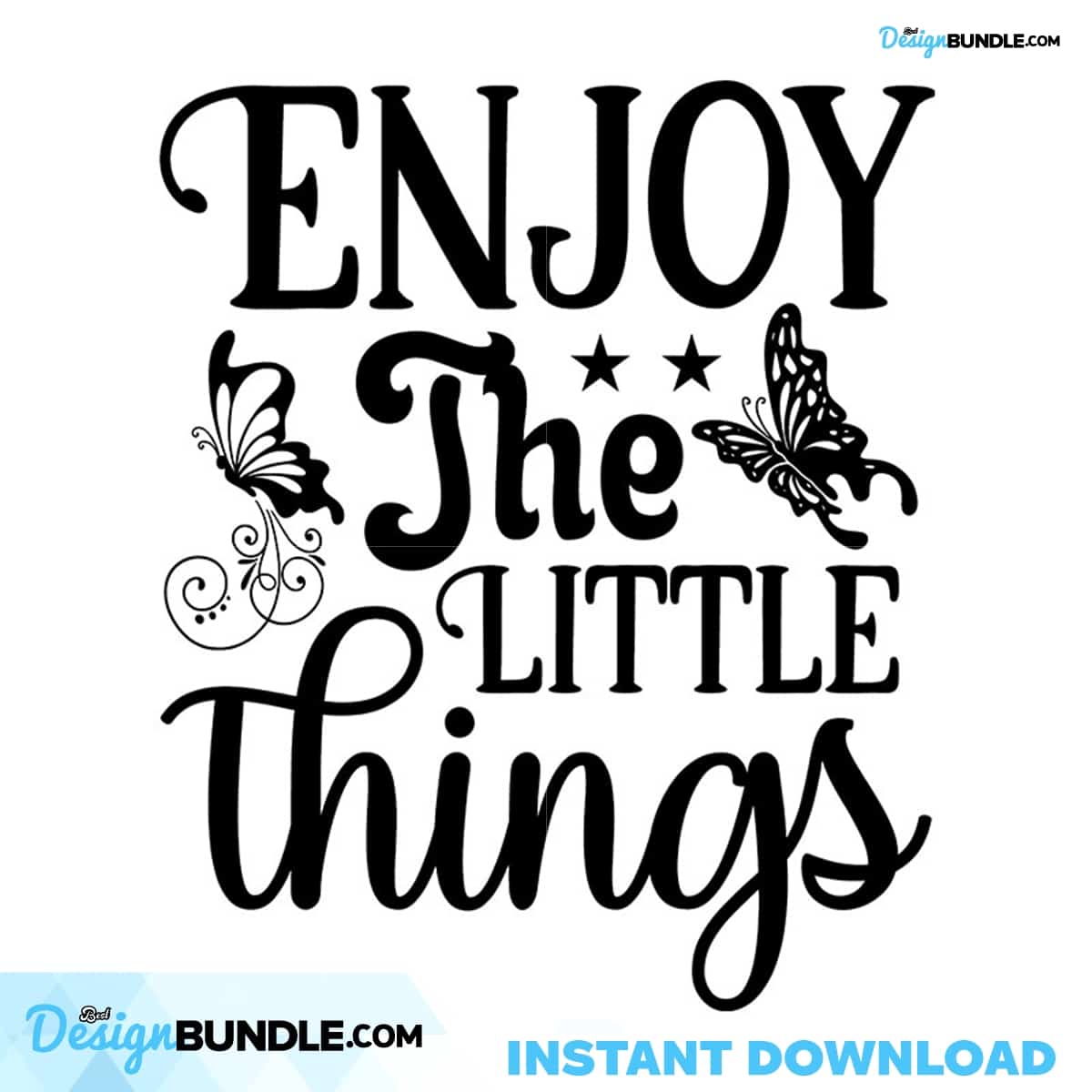 Enjoy The Little Things Svg, Trending Svg, Butterfly Svg, Enjoy Svg