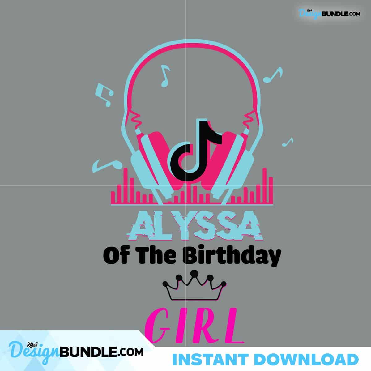 Alyssa Of The Birthday Girl Svg, Birthday Svg, Trending Svg, Alyssa Svg ...