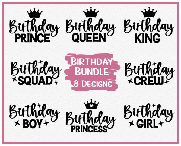Birthday Bundle Svg, Birthday Queen Svg, Birthday Squad, Birthday