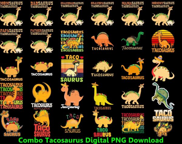 Combo Png Funny Tacosaurus, Tacosaurus Png Bundle, Funny Taco