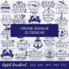 Cruise Svg Bundle 25 Svg Cruise Ship Boat Anchor Svg Cruise Squad Oellg 100x100