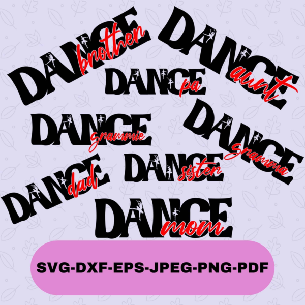 Dance Bundle Svg Cricut And Silhouette Cut Files, Dance Mom Svg,