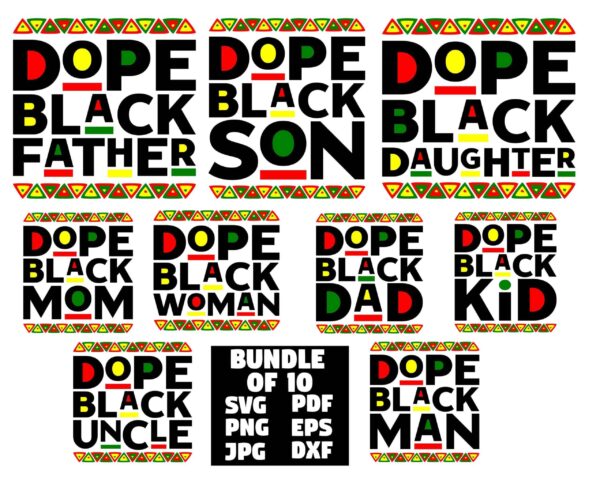 Dope Black Svg Bundle, Dope Black Father, Dad, Mom, Son, Daughter,