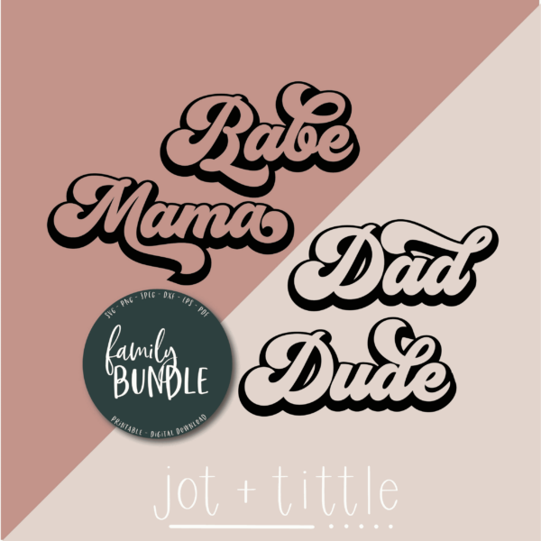 Family Retro Bundle Svg Mama Babe Dad Dude Retro Png Mommy And Me