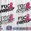 Fuck Cancer Svg Breast Cancer Svg Cancer Awareness Svg Cancer 4o1kq 100x100