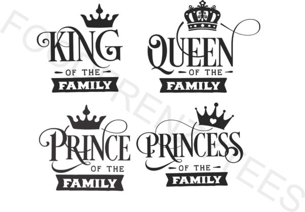 King Queen Princess Prince Of The Family Bundle Png,Jpeg,Svg, Svg