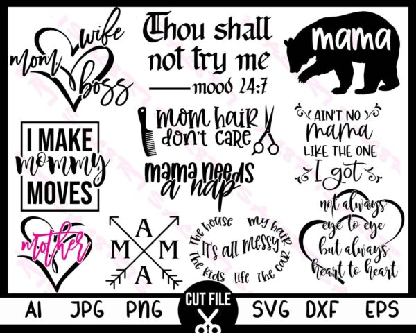 Mom Svg Bundle, Mom Life Svg, Mom Quotes Svg