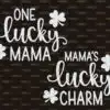 One Lucky Mama Svg Mamas Lucky Charm Svg St Patricks Day Svg Aa4hy 100x100