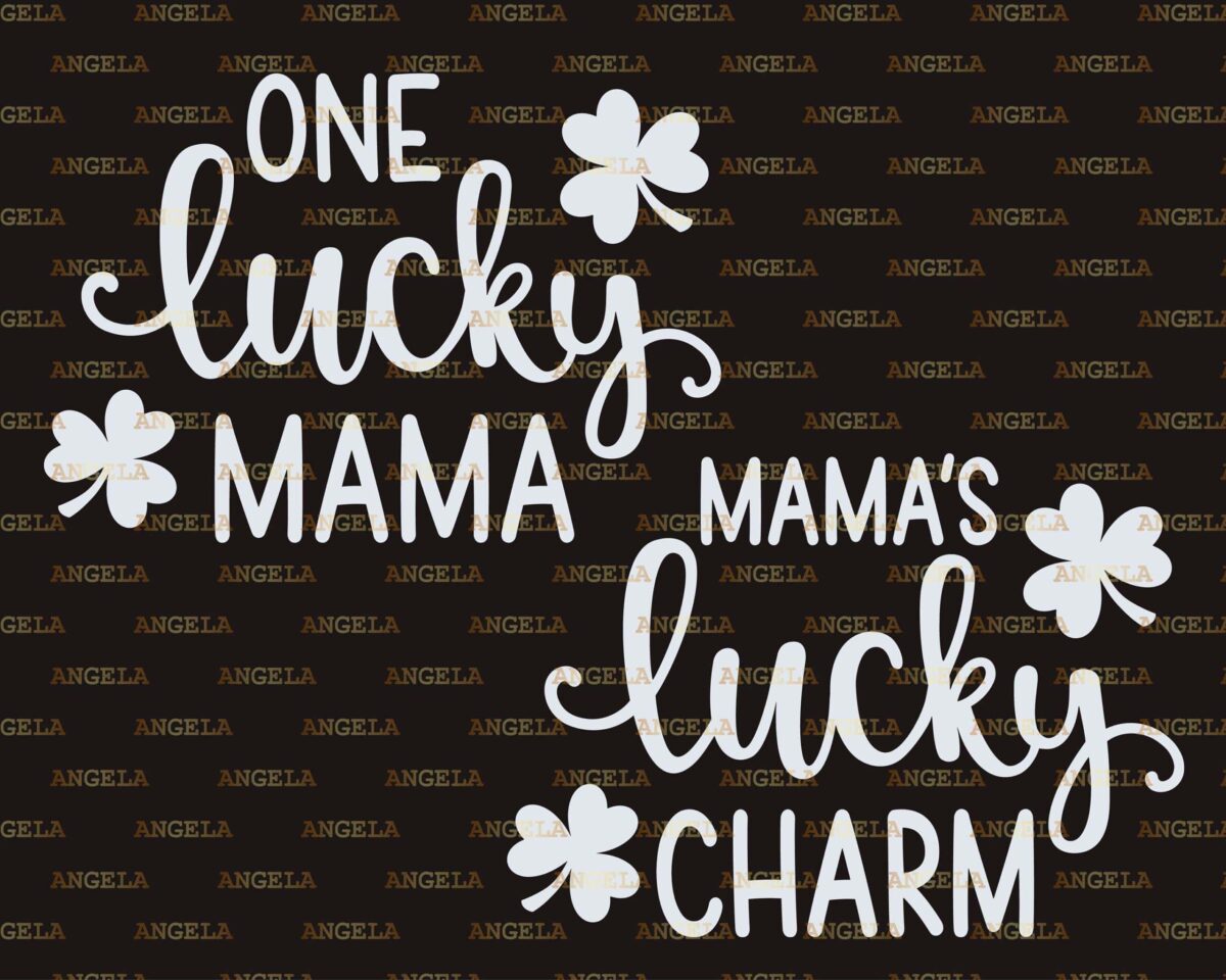 One Lucky Mama Svg, Mama'S Lucky Charm Svg, St Patrick'S Day Svg,