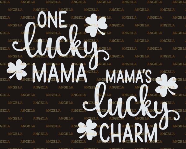 One Lucky Mama Svg, Mama'S Lucky Charm Svg, St Patrick'S Day Svg,