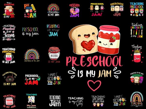 Teaching 4Th Grade Is My Jam Png Bundle, Preschool Is My Jam Png,