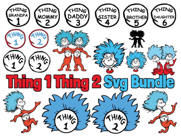 Thing 1 Thing 2 Svg Bundle, Thing 1 Thing 2 Svg Cricut, Layered Cut