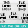 Two Cool Svg Family Bundle