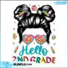 hello-2nd-grade-messy-bun-back-to-school-svg-digital-file