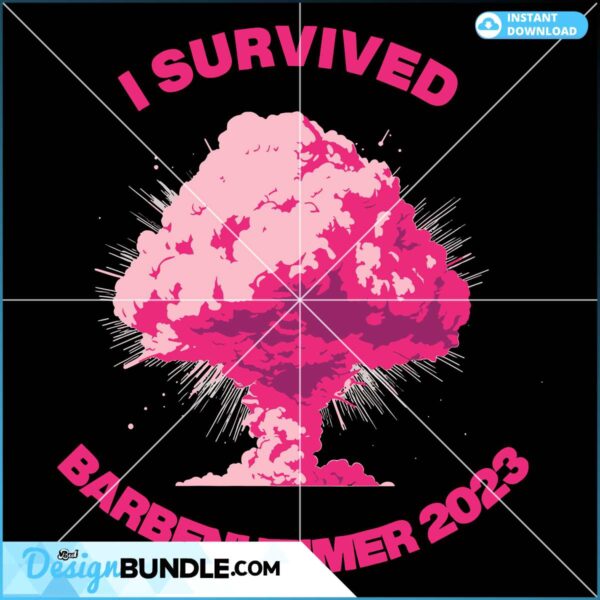 survived-barbenheimer-svg-barbie-x-oppenheimer-svg-file
