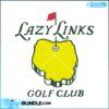 funny-lazy-links-golf-club-svg-silhouette-cricut-files