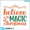 believe-in-the-magic-of-christmas-svg-christmas-svg-magic-svg-merry-christmas-svg