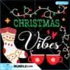 christmas-vibes-svg-christmas-svg-christmas-stocking-svg-hot-cocoa-svg