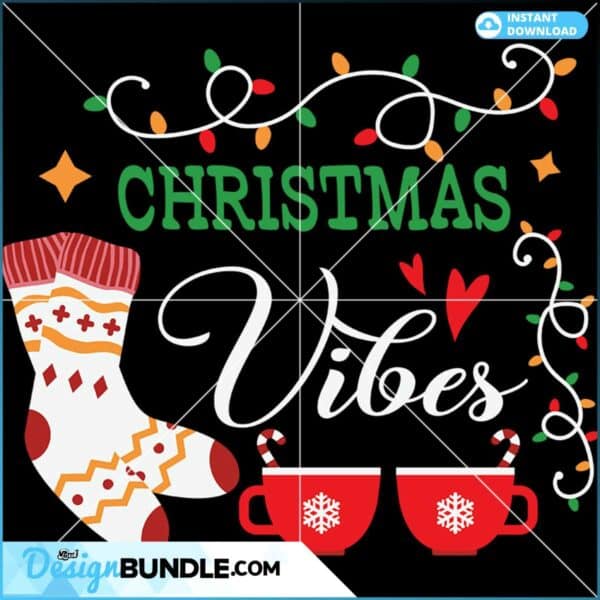 christmas-vibes-svg-christmas-svg-christmas-stocking-svg-hot-cocoa-svg