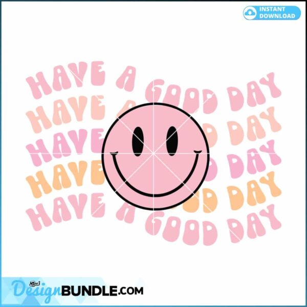 have-a-good-day-wavy-text-svg