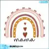 Mother’s Day Svg mothers-day-svg-rainbow-cut-file