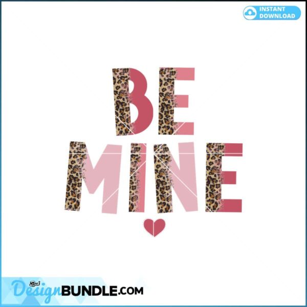 be-mine-sublimation-design