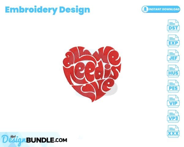 all-we-need-is-love-embroidery-designs