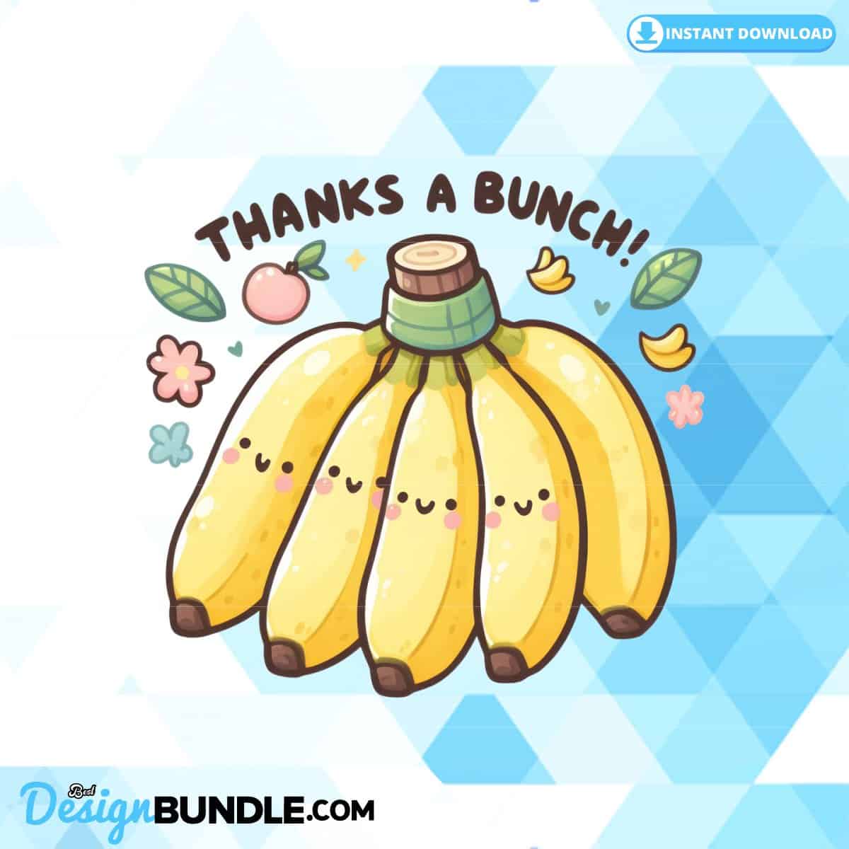 Thanks A Bunch Sublimation Clipart PNG Instant Download » BestDesignBundle